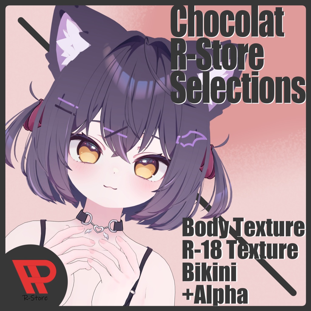 R-Store Selection for Chocolat