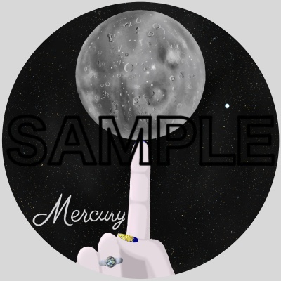 【PLANET】No.1 「Mercury hand」