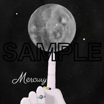 【PLANET】No.1 「Mercury hand」