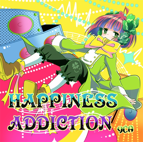 HAPPINESS ADDICTION