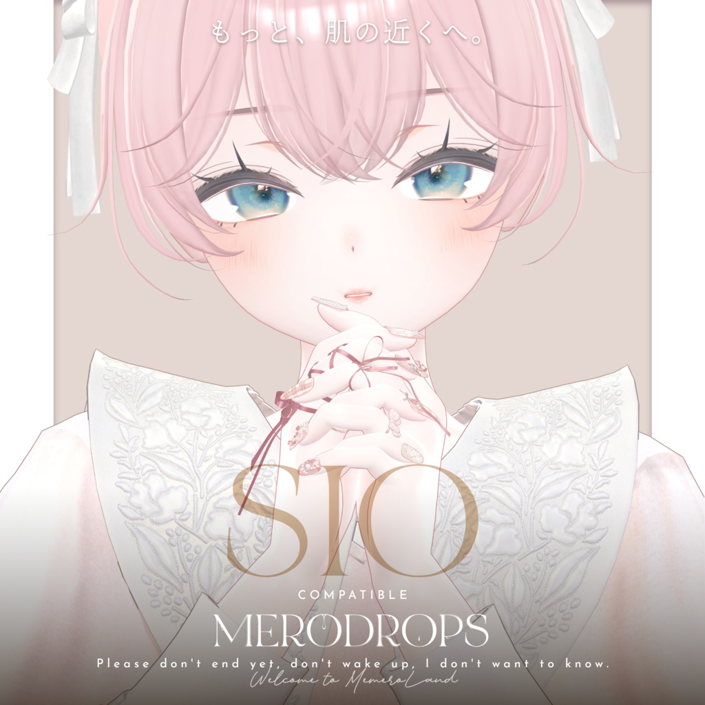 【Nail&Ring】MERODROPS-もっと、近くへ-【29アバター対応】 #MEMEROLAND