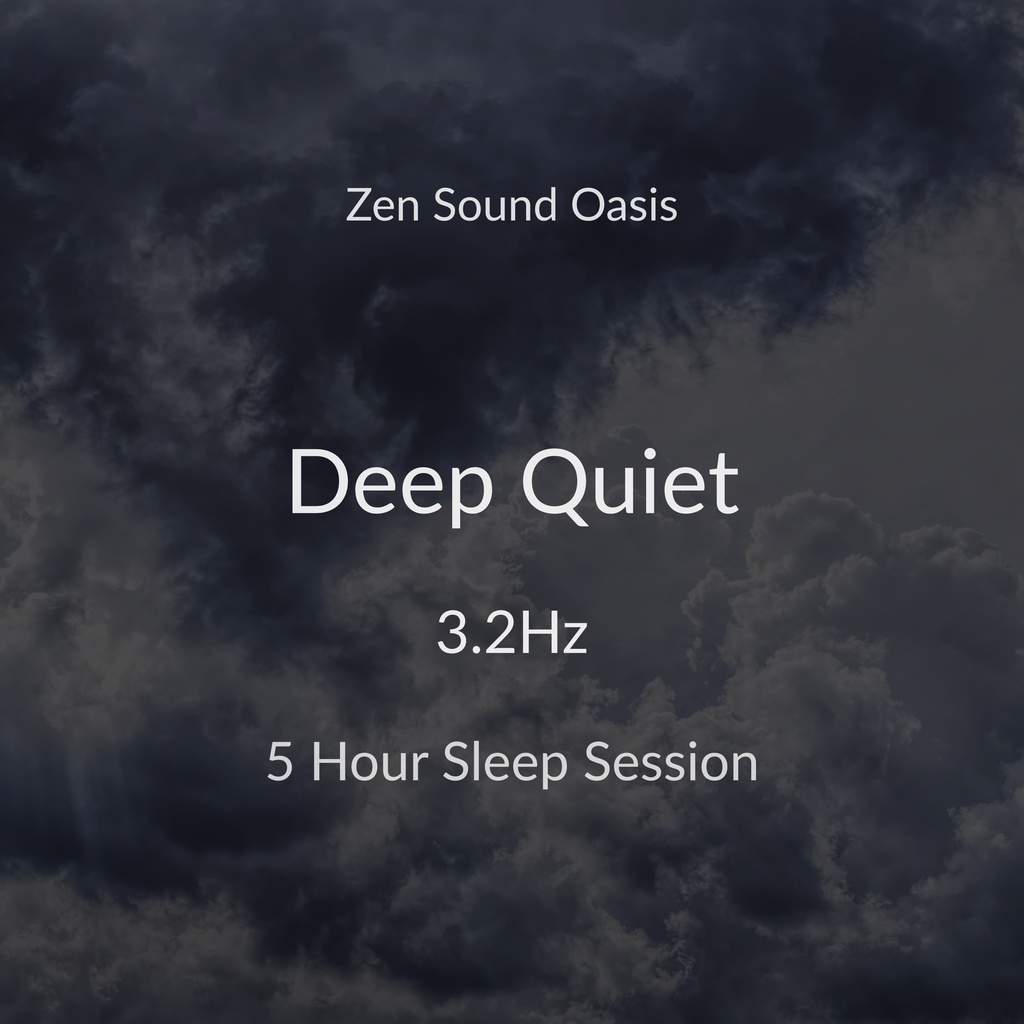 Deep Quiet 3.2Hz|静かに深く沈む睡眠音 5時間版|MP3 320kbps