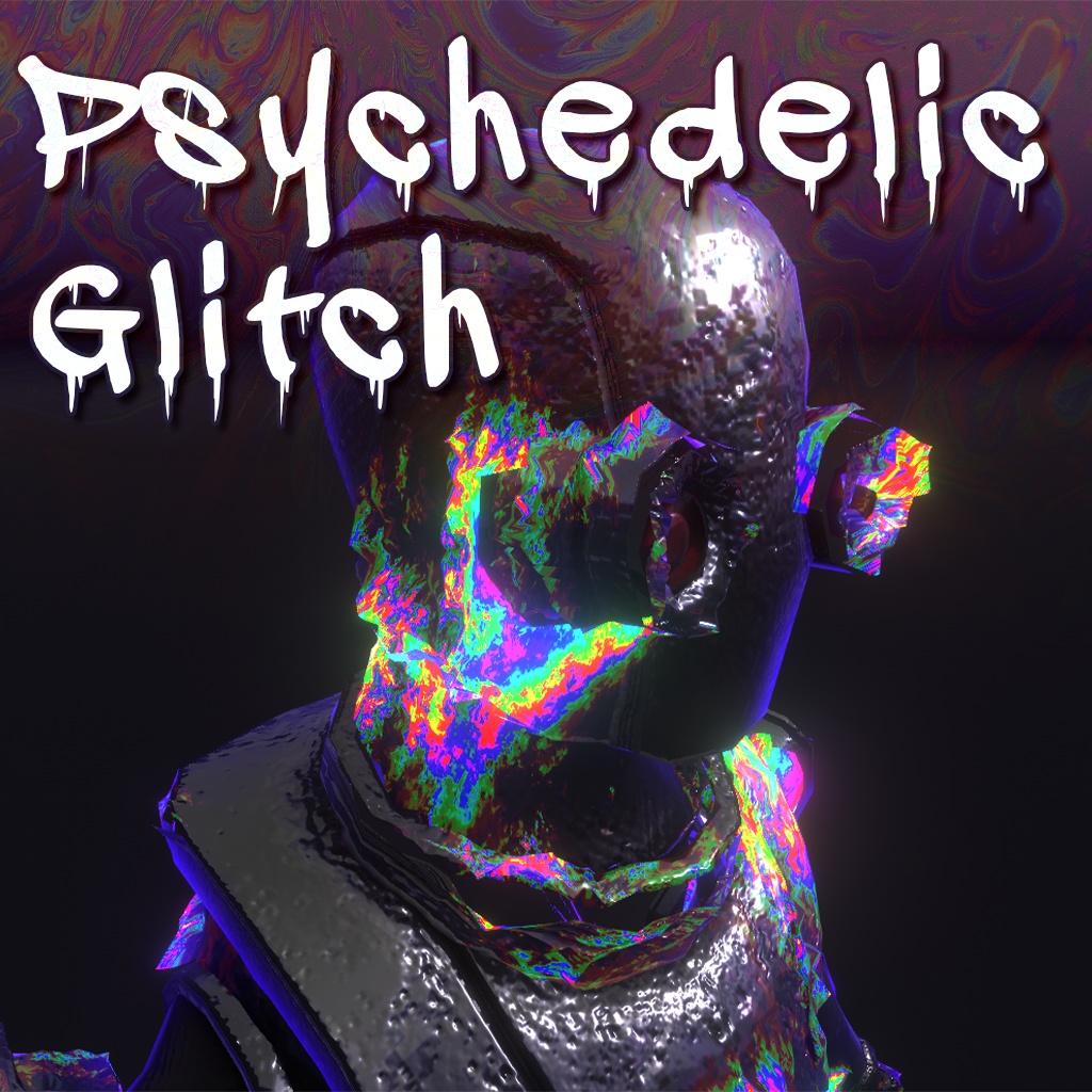 無料 サイケデリックグリッチシェーダー Psychedelic Glitch Shader Metamonkeys Booth