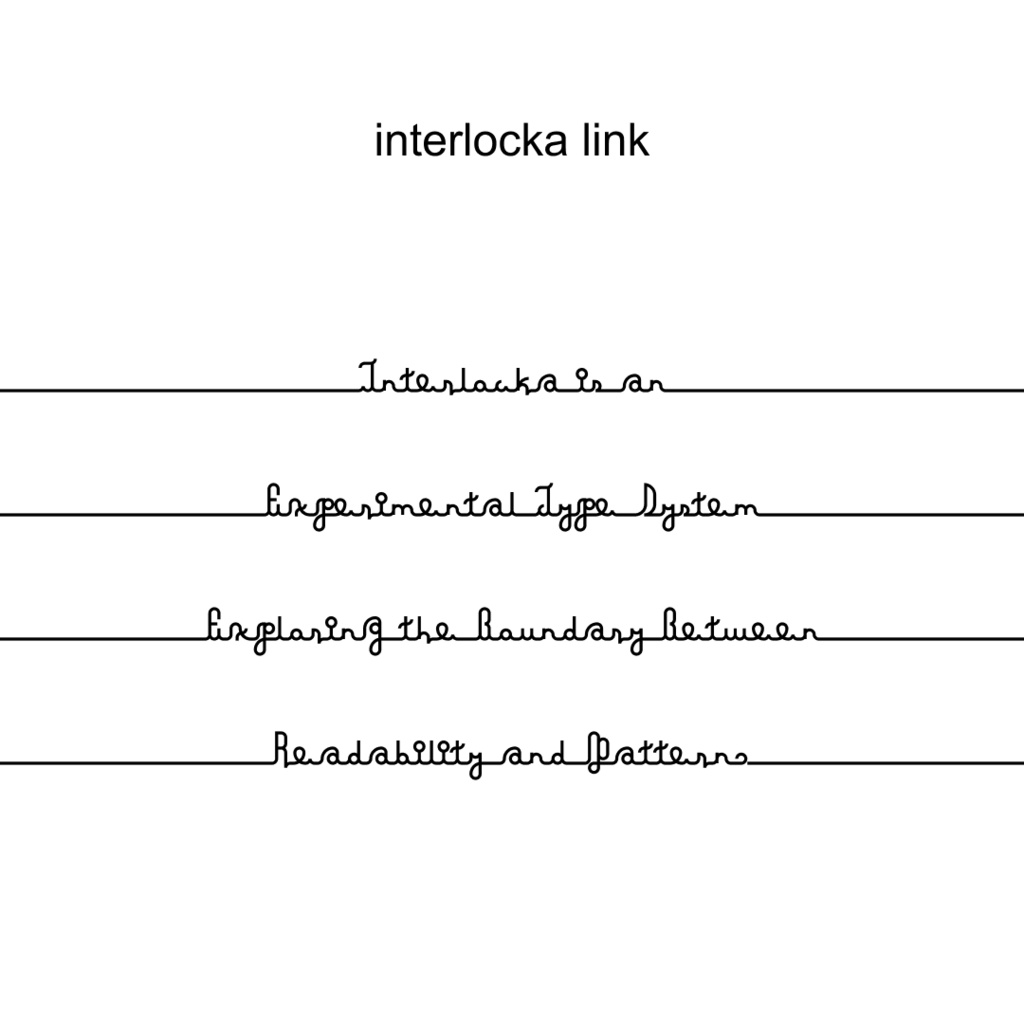 interlocka【商用利用可】実験的ディスプレイフォント