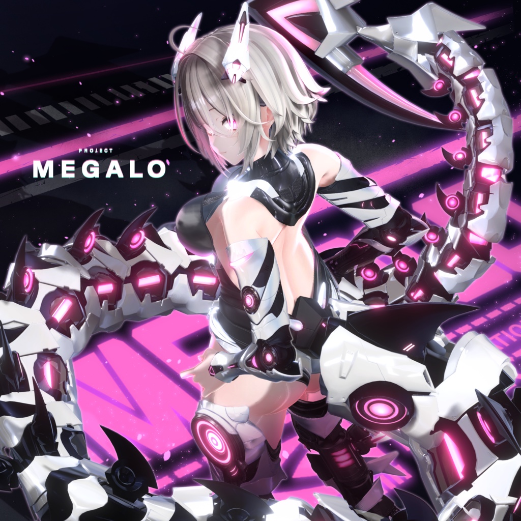 PROJECT: MEGALO #なりきり本舗