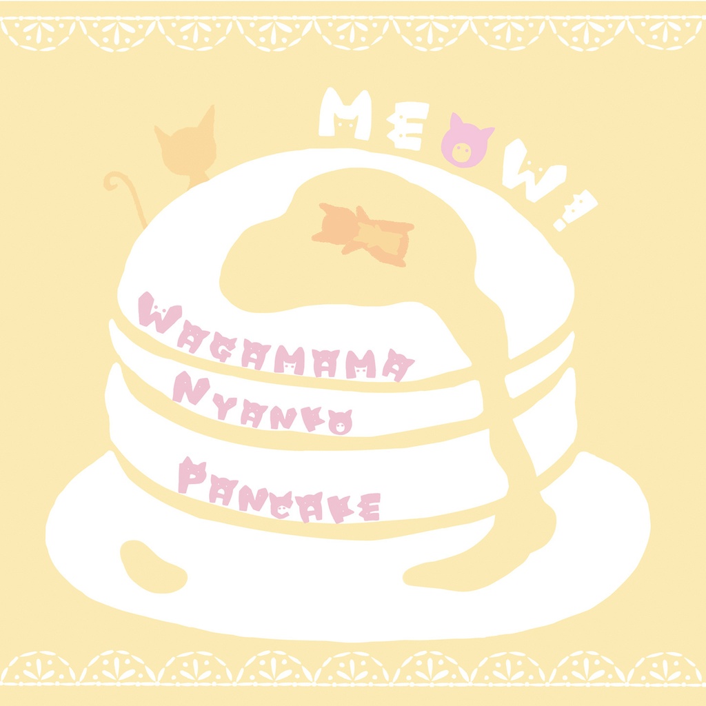 MEOW!～WAGAMAMA NYANKO PANCAKE～（お皿+トート付き）