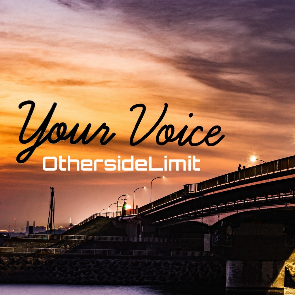1st Single ｢Your Voice｣