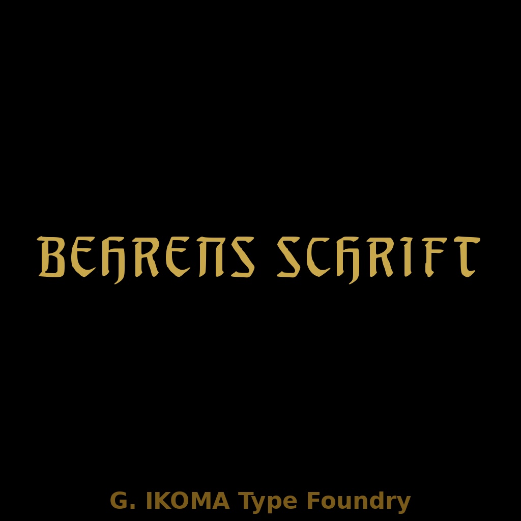 BEHRENS SCHRIFT — 19世紀欧州印刷資料復元フォント / Historical Revival Typeface [Jugendstil]