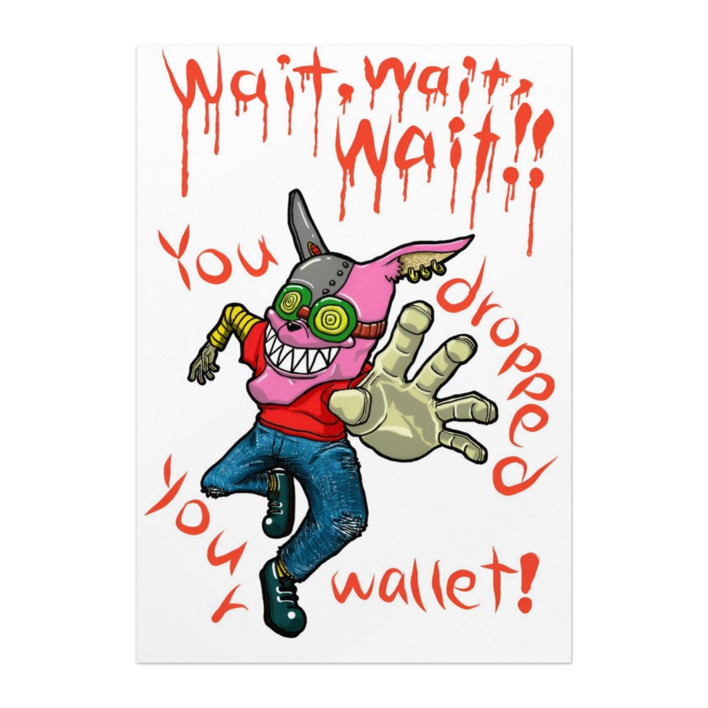 待って～！財布落としましたよ～！ポスター