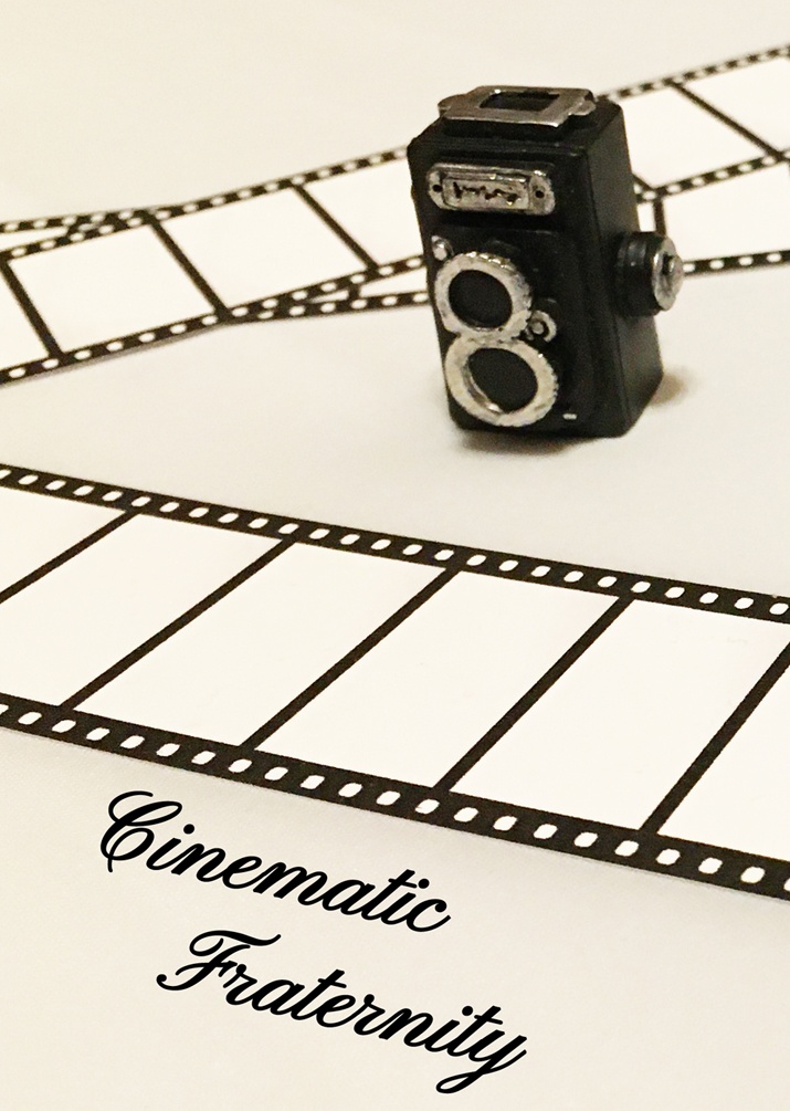 Cinematic Fraternity