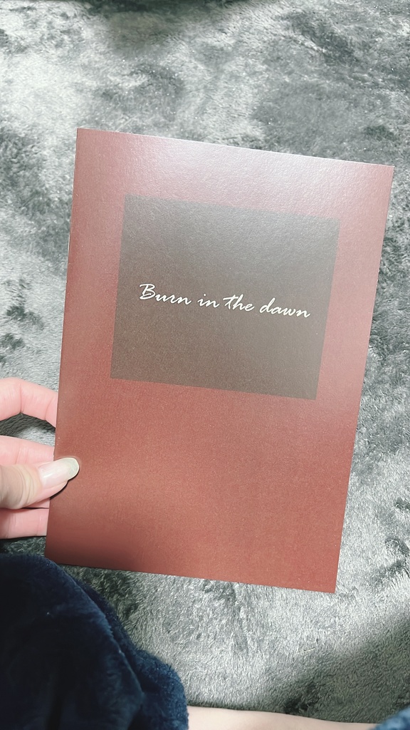 Burn in the dawn
