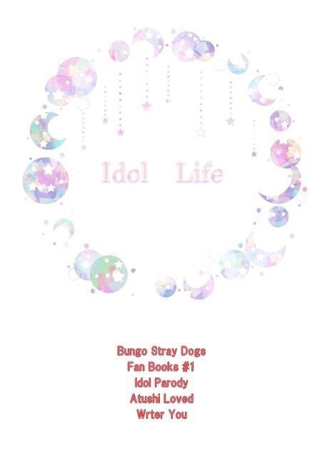 Idol Life