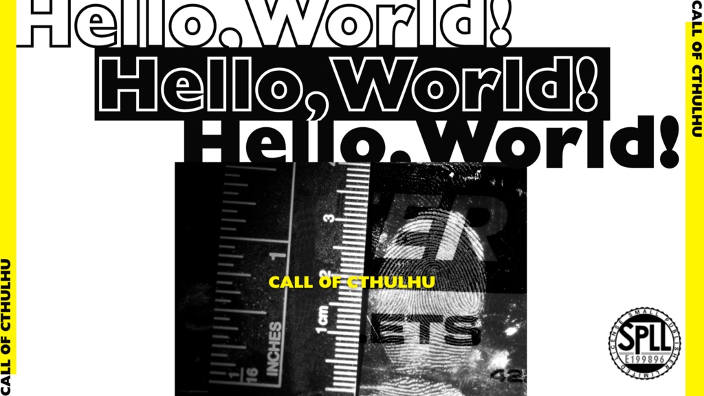 【CoC7】Hello, World!【SPLL:E199896】