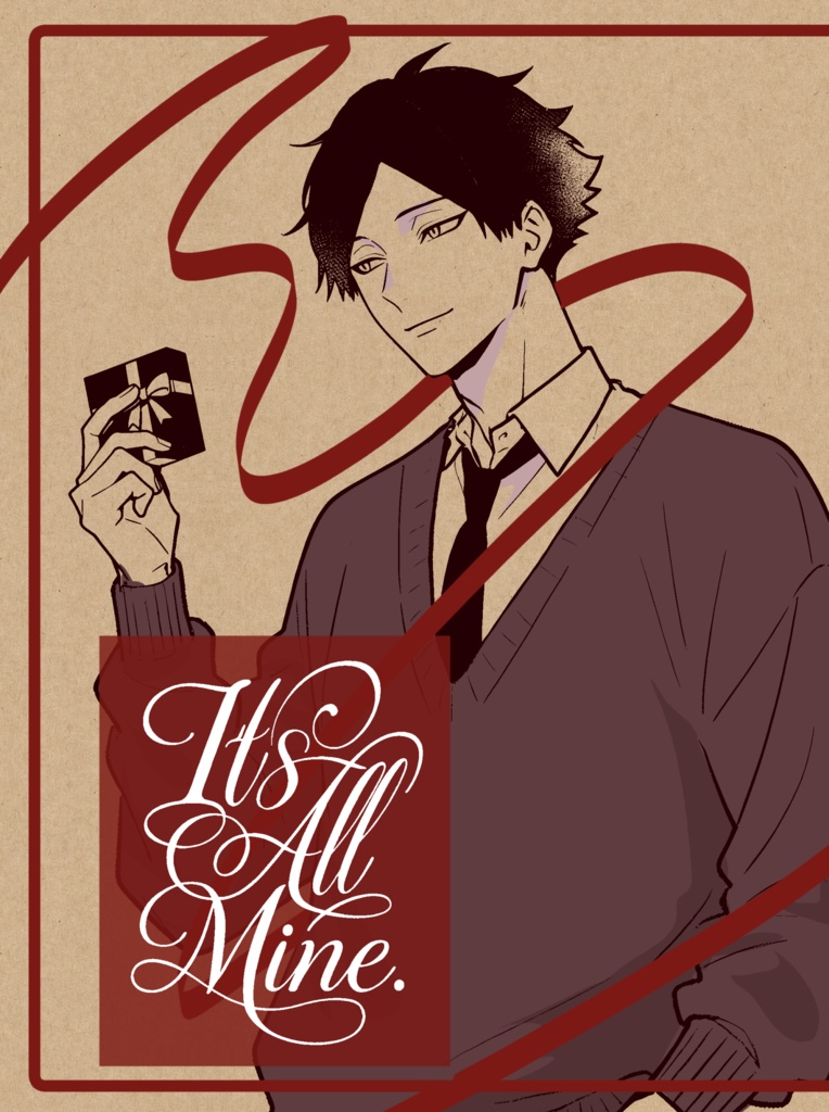 It’s All Mine