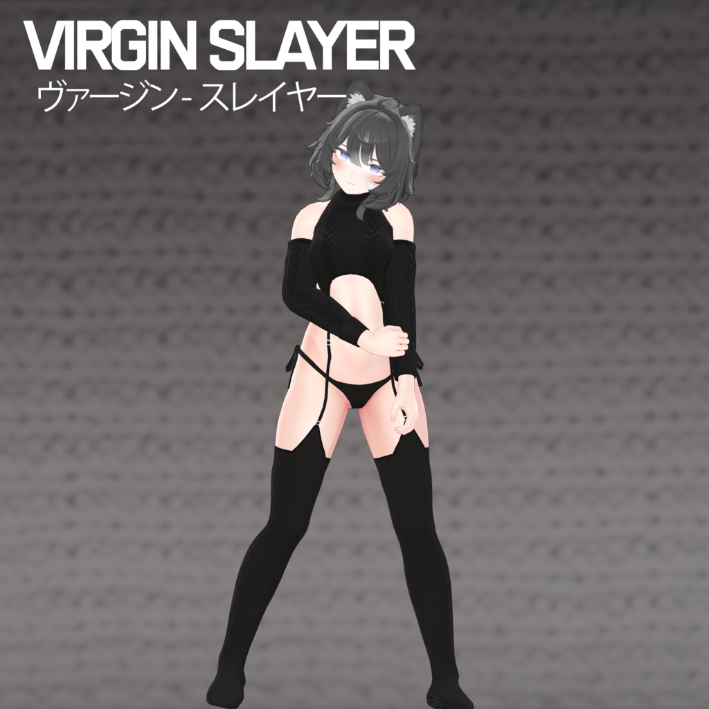 『Neat.』 Virgin Slayer