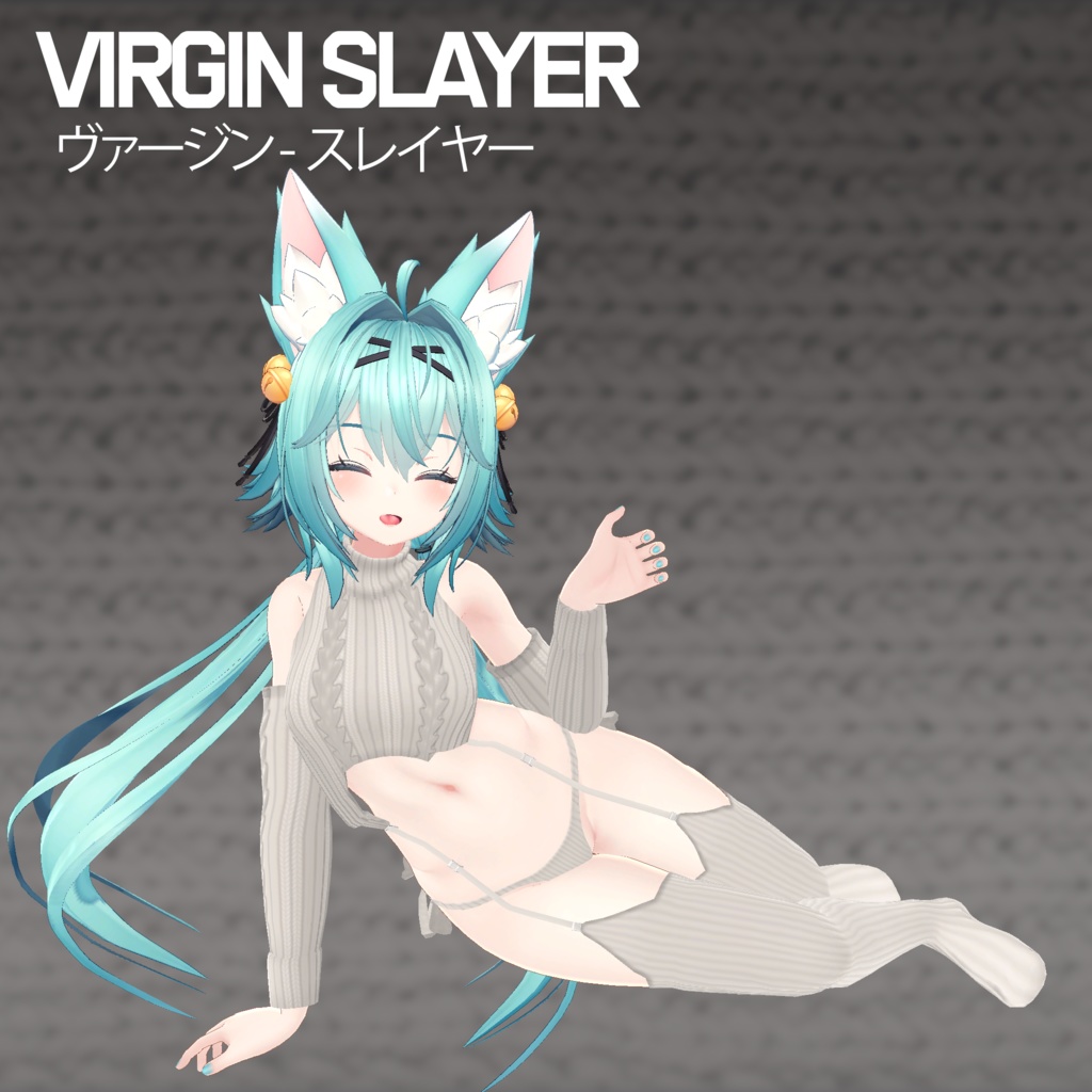 『Neat.』 Virgin Slayer
