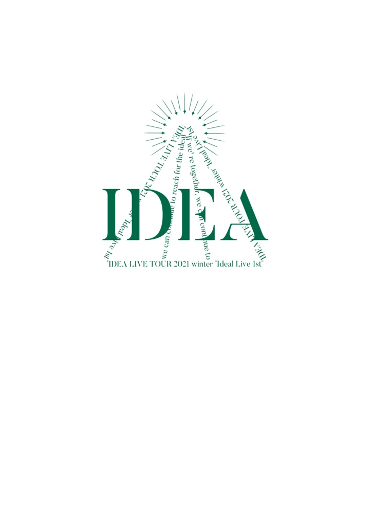 IDEA LIVE TOUR 2021 winter "Ideal Live 1st"