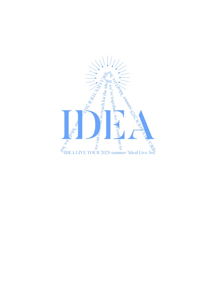 IDEA LIVE TOUR 2025 summer "Ideal Live 3rd"