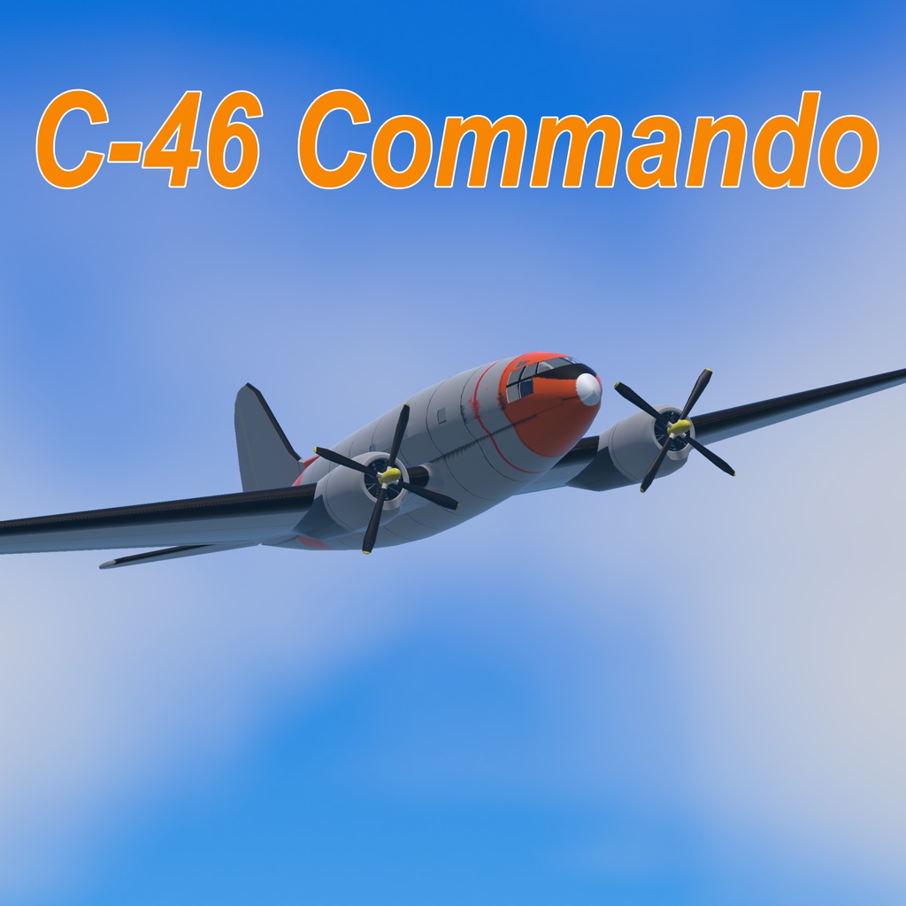 【VRChat想定/SaccFlight 適用済】C-46　コマンドー