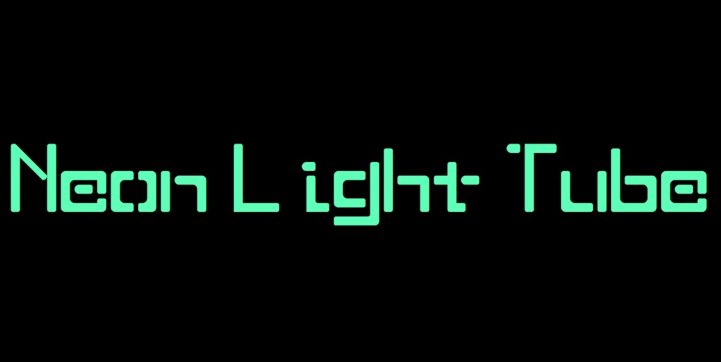 フォントデータ"Neon Light Tube"
