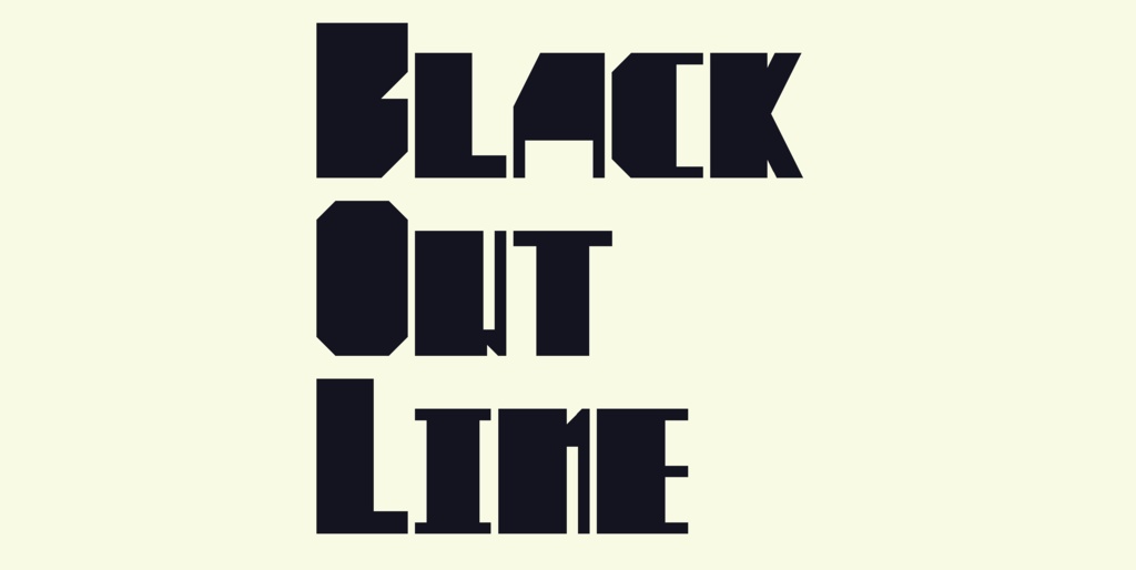 フォントデータ”BlackOutLine(ブラックアウトライン)”