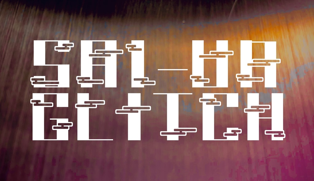 フォントデータ”Sai-Un Glitch”