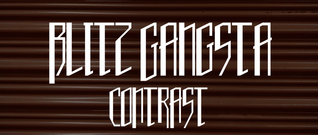 フォントデータ”Blitz Gangsta_Contrast”