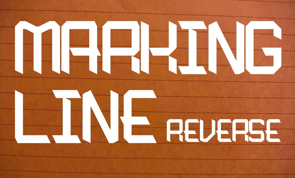 フォントデータ”Marking Line Reverse”