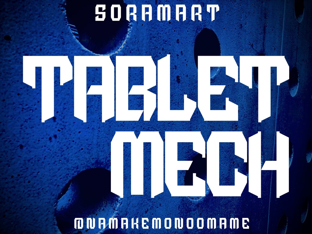 フォントデータ”Tablet Mech”