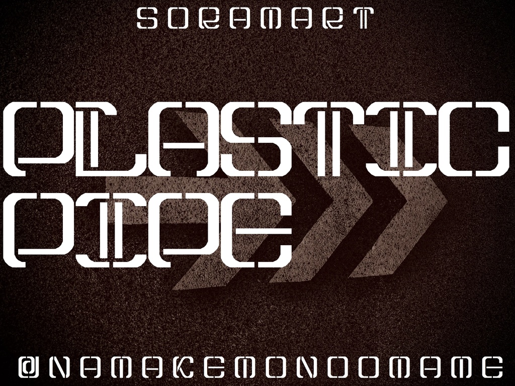 フォントデータ”Plastic Pipe”