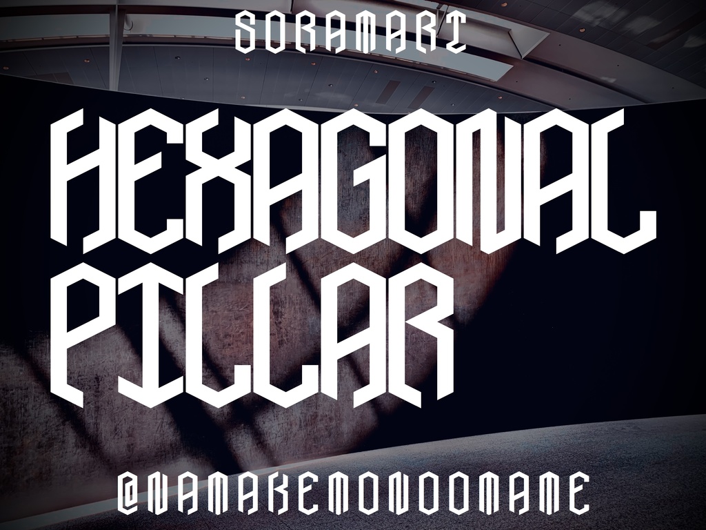 フォントデータ”Hexagonal Pillar”