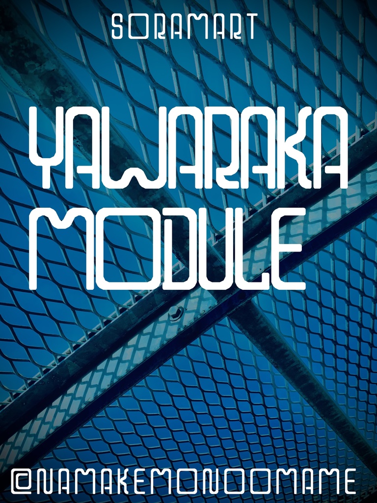 フォントデータ”Yawaraka Module”