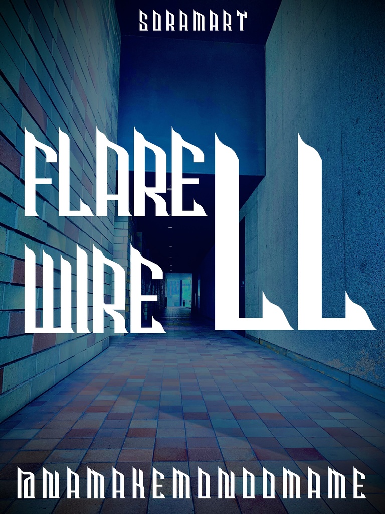フォントデータ”Flare Wire LL”