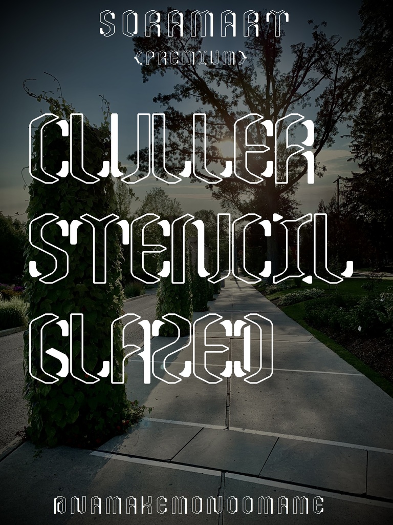 フォントデータ”Cruller Stencil Glazed”