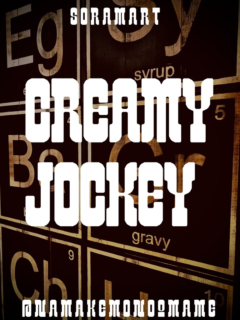 フォントデータ”Creamy Jockey”