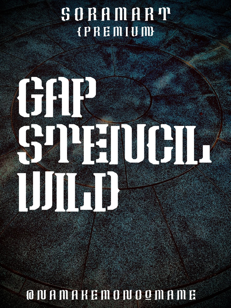 フォントデータ”Gap Stencil Wild”