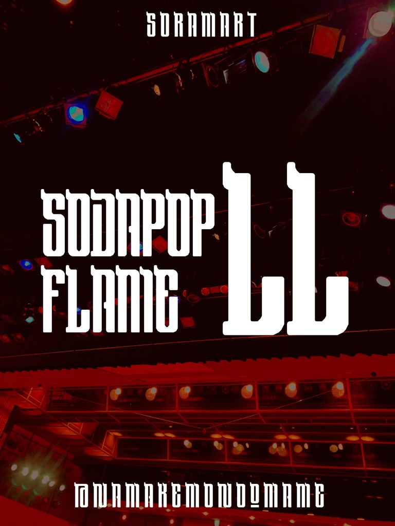 フォントデータ”Sodapop Flame LL”