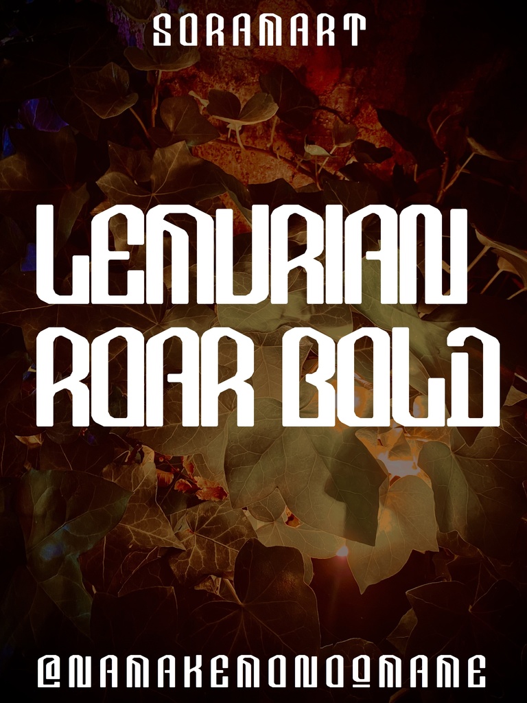 フォントデータ”Lemurian Roar Bold”