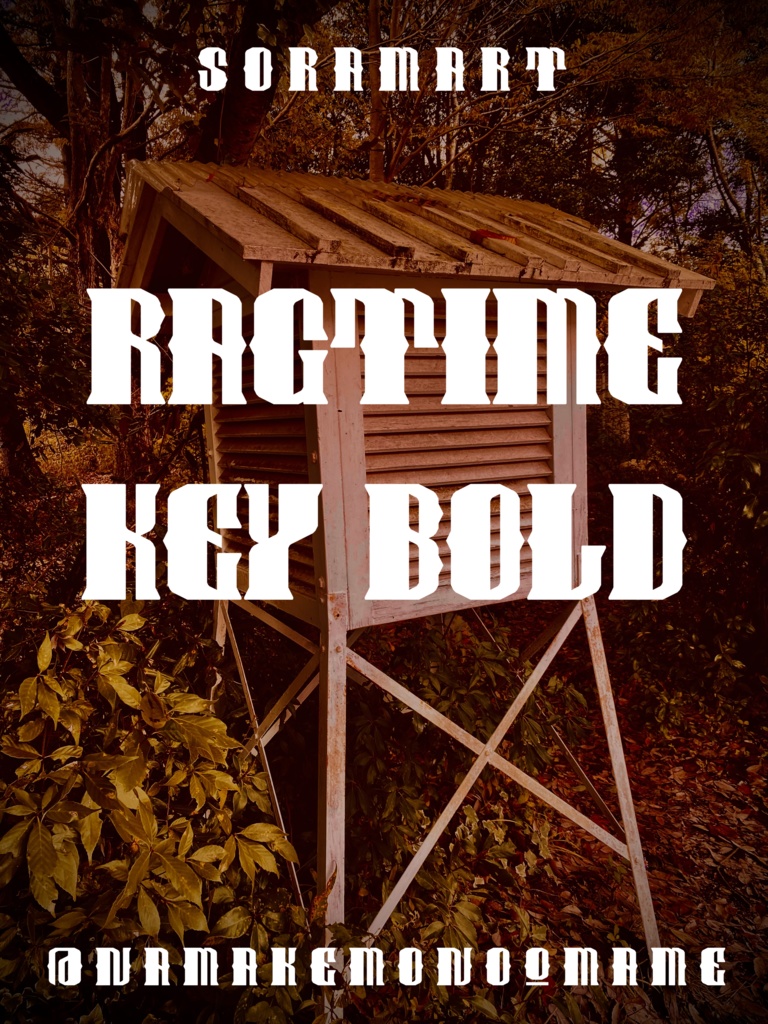 フォントデータ”Ragtime Key Bold”