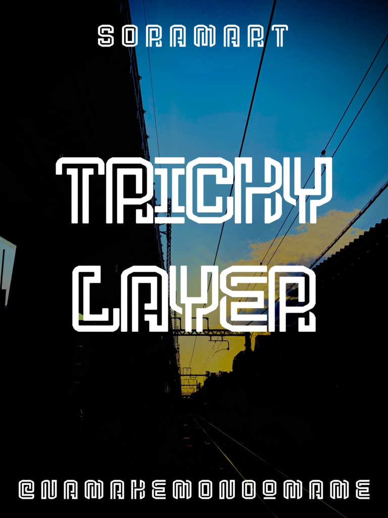 フォントデータ”Tricky Layer”