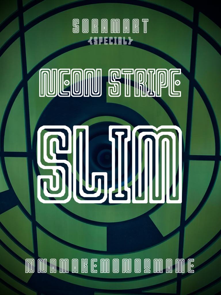 フォントデータ”Neon Stripe Slim”