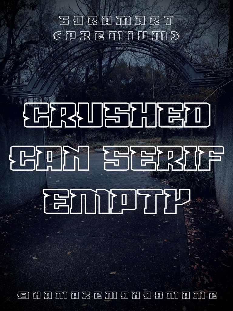 フォントデータ”Crushed Can Serif Empty”
