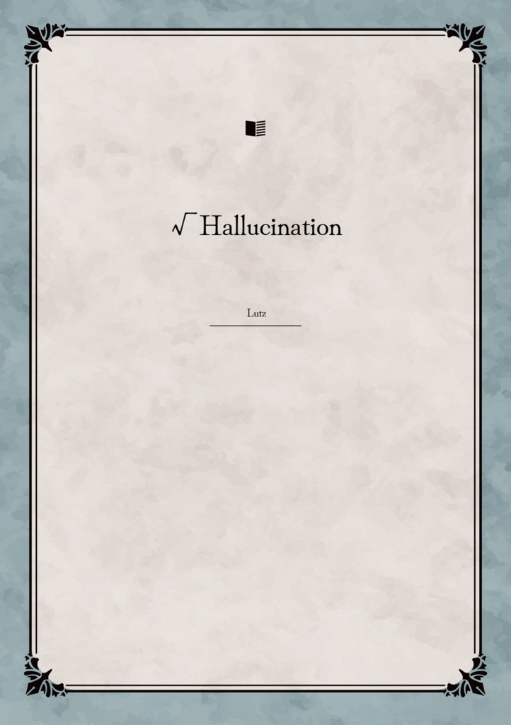 √Hallucination