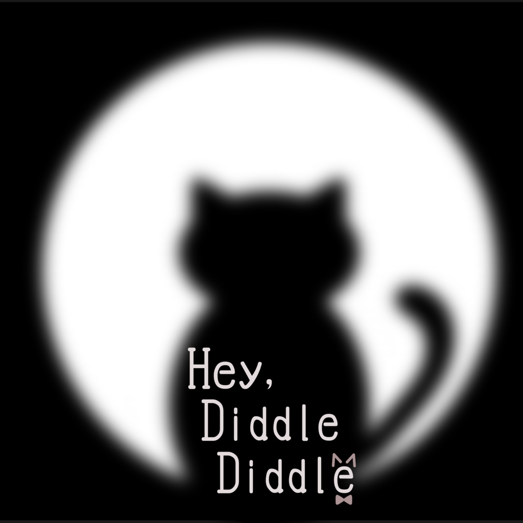 【カラオケ音源】Hey, diddle diddle