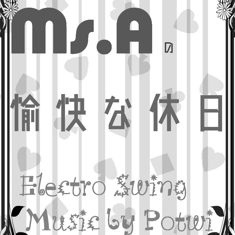 Ms.Aの愉快な休日[Electro Swing]