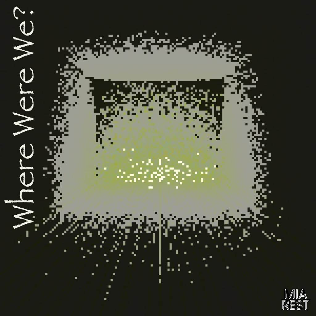 3rd mini album 「Where Were We?」