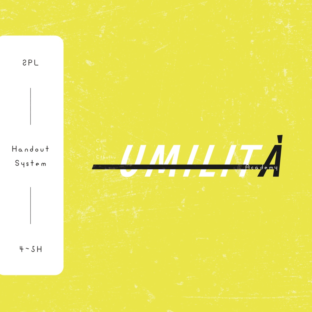 公開概要｜CoC『UMILITÀ学園』Ver1.0