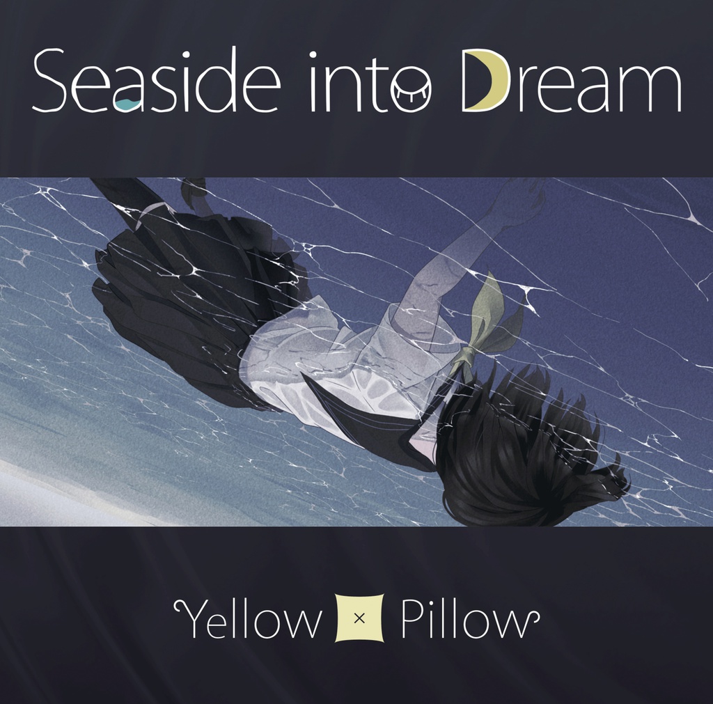 Seaside into Dream