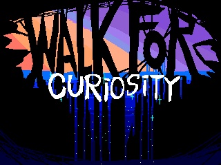 Walk For curiosity(作りかけ)