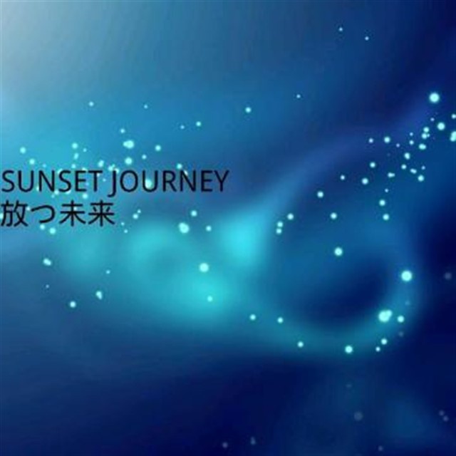 SUNSET JOURNEY 4th EP「放つ未来」